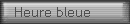 Heure bleue